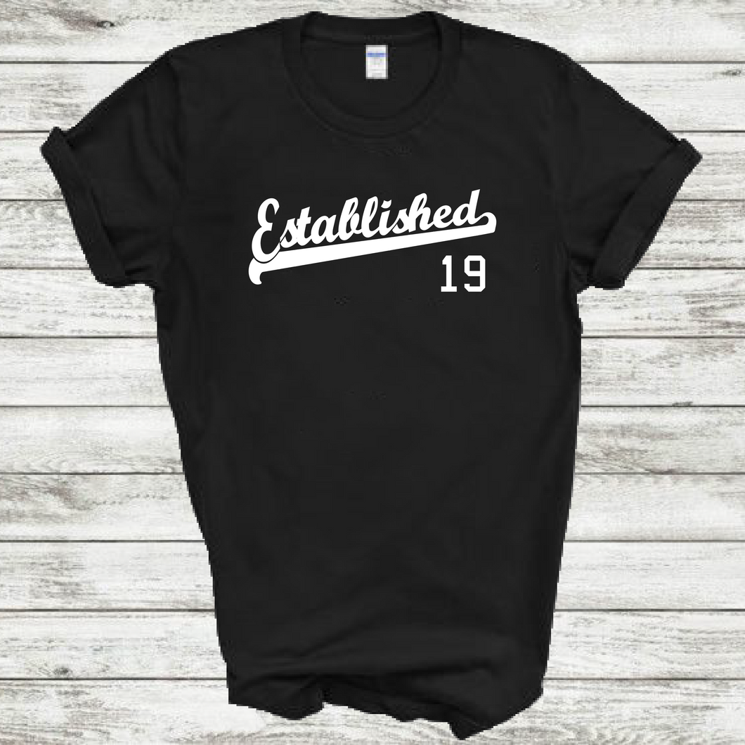 Established 19 Script Tail 2019 Birthday Anniversary Cotton T-shirt