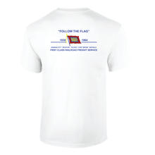 Load image into Gallery viewer, Follow The Flag 1838 1964 First Class Railroad Freight Service Short Sleeve T-shirt
