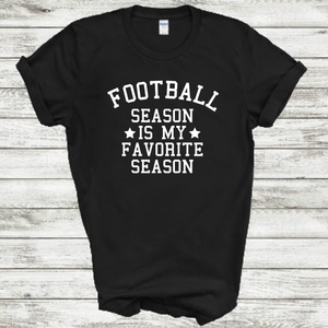 Football Season Is My Favorite Season Funny Sports cotton T-Shirt