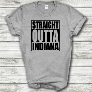 Straight Outta Indiana Funny Hometown Locals Only Straight Outta Compton Parody grey Cotton T-Shirt