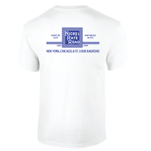 Nickel Plate Road Don't Be Late Ship Nickel Plate Short Sleeve T-shirt