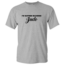 Load image into Gallery viewer, Id Rather Be Doing Judo Martial Arts Judo Player Short Sleeve Grey Cotton T-Shirt

