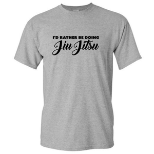 Id Rather Be Doing Jiu Jitsu Martial Arts Jiu Jitsu Player Short Sleeve Grey Cotton T-Shirt