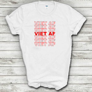 Viet AF Vietnamese AF Funny Joke Thank You Bag Parody Cotton T-Shirt